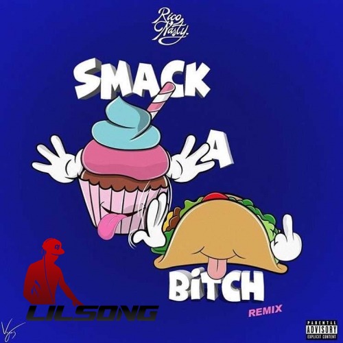Rico Nasty Ft. CupcakKe - Smack A Bitch (Remix) 